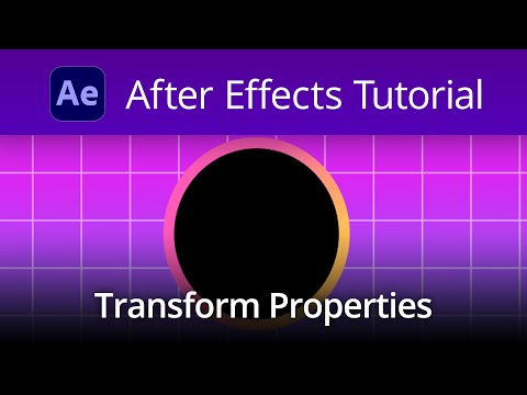 After Effects Tutorial - Transform Properties