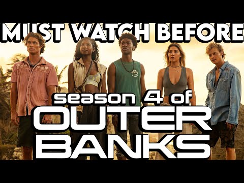 OUTER BANKS Season 1-3 Recap | Must Watch Before Season 4 | Series Explained