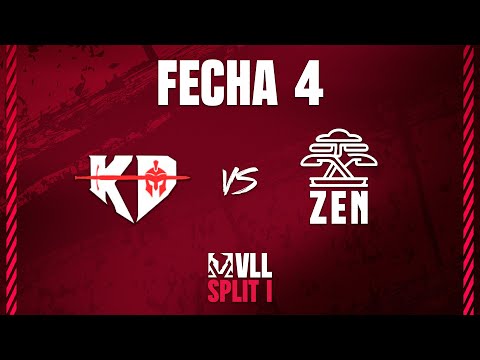 VLL SPLIT 1 | KD vs ZEN | FECHA 4