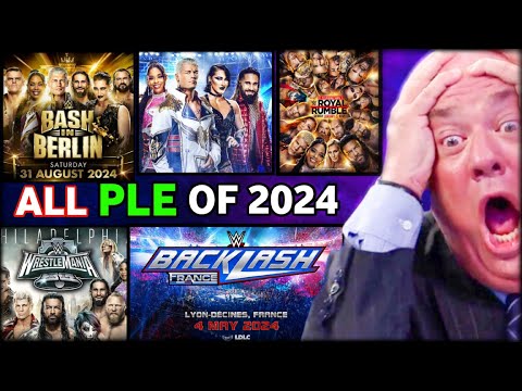 All WWE  PREMIUM LIVE EVENTS OF 2024 | WRESTLEKAR