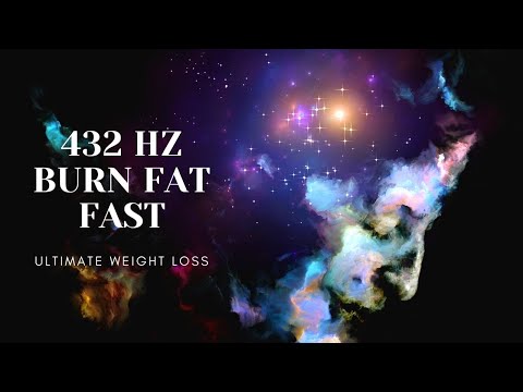 432HZ Binaural Beats - ULTIMATE WEIGHT LOSS - BURN FAT FAST