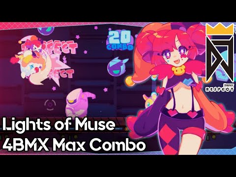 【DJMAX RESPECT V x Muse Dash】Lights of Muse 4BMX Max Combo