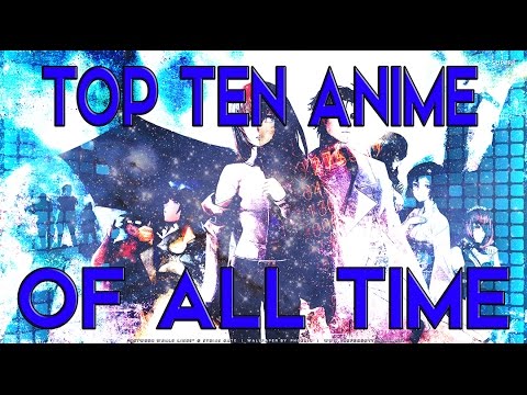 TOP 10 Greatest Anime Of All Time! 2016 [HD]