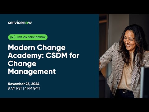 Modern Change Academy: CSDM for Change Management