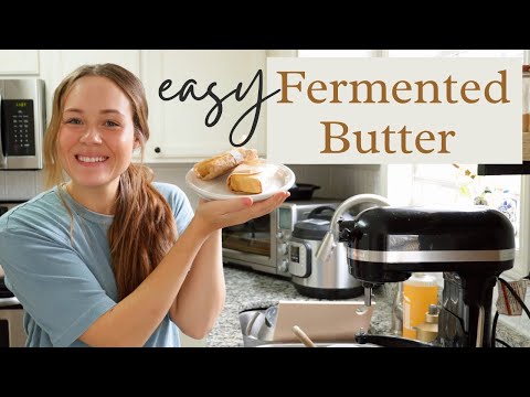 How To Make Homemade Cultured Butter | Fermented butter using only 2 ingredients