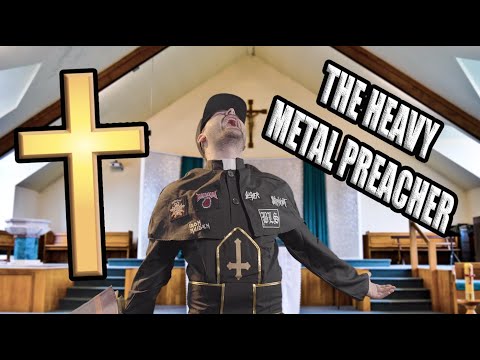 The Heavy Metal Preacher