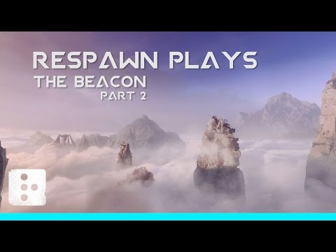 Respawn Plays: The Beacon Pt. 2 // Titanfall 2