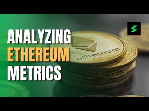 Understanding The Ethereum Metrics | BTC, XRP, ADA, COMP Ideas