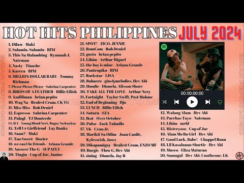 HOT HITS PHILIPPINES - JULY 2024 UPDATED SPOTIFY PLAYLIST