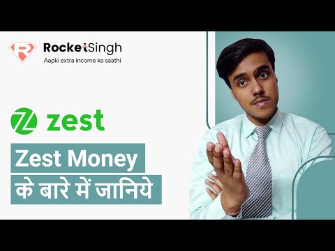 Learn about Zest Money | Rocket Singh app