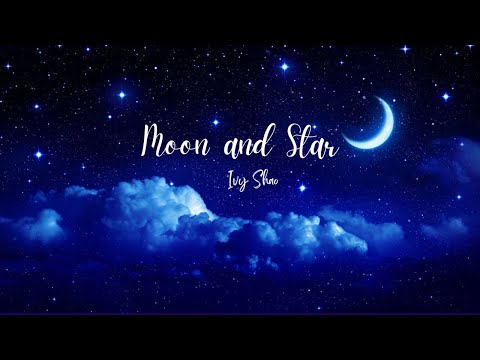 Ivy Shao 邵雨薇 - Moon and Star《星月》| Sweet Combat Lyrics |甜蜜暴击 |Chinese English lyrics