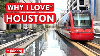 You're Wrong About Houston and Here's Why