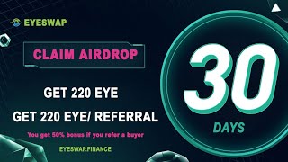 🔥CLAIM AIRDROP || Free 220 Eyeswap Token || #eye #eyetoken