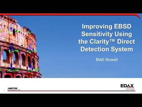 Improving EBSD Sensitivity Using the Clarity Direct Detection System