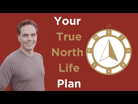 Discover Your Direction: Why Entrepreneurs Need a True North Life Plan!