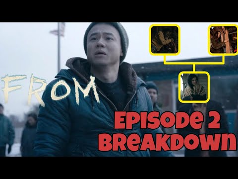 FROM | Episode 2 Season 3 [Breakdown]