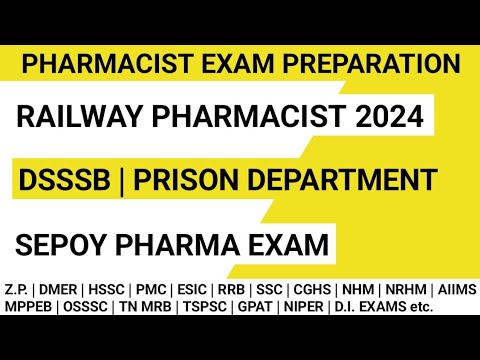 Pharmacist exam preparation | RAILWAY PHARMACIST | DSSSB | PRISON DEPARTMENT | SEPOY PHARMA