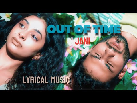 JANI - Out Of Time (lyricial Music Video)| Cover Song | Chowdhury music | @Chowdhurymusicmhm