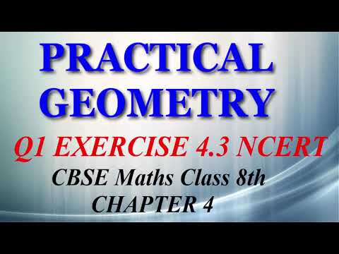 Practical Geometry - Maths Class 8th - Ex 4.3 - Q1 part 4 - Chapter 4 - NCERT - CBSE