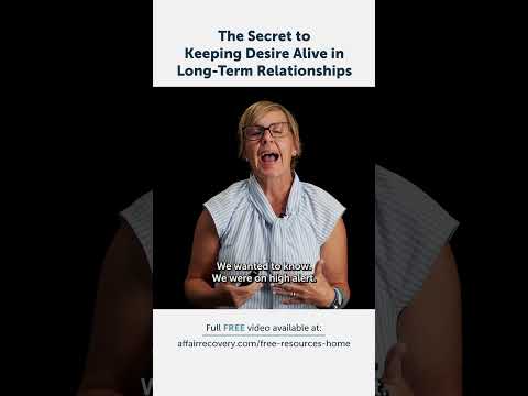 The Secret to Keeping Desire Alive in Long-Term Relationships