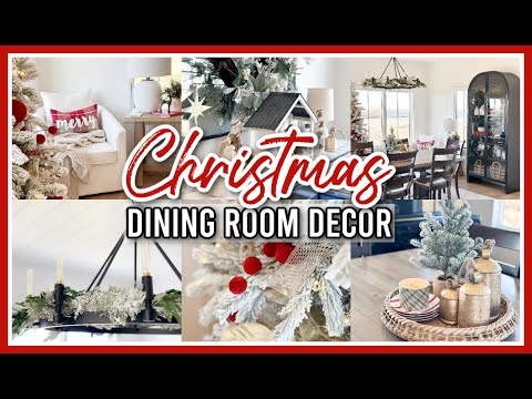 CHRISTMAS DINING ROOM DECORATE WITH ME 2023 | COZY CHRISTMAS DECORATING IDEAS