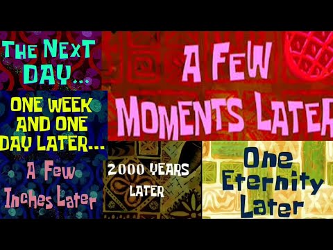 A few moments Later All Meme Compilationtemplate|SpongeBob Squarepants Time Memetemplate| #afewmems