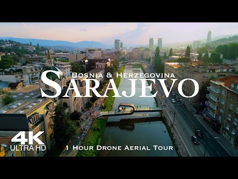 [4K] SARAJEVO 🇧🇦 1 Hour Drone Aerial of Сарајево | Bosnia & Herzegovina Босна