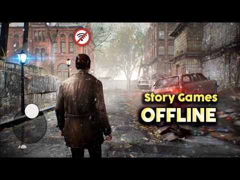 Top 20 Offline Story Based Games for Android 2024 HD