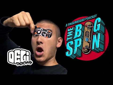 The Deli Decks Interview - The Bigspin Fingerboard Podcast