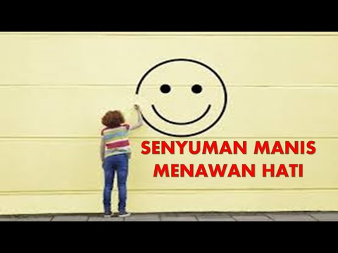 SENYUMAN MANIS MENAWAN HATI