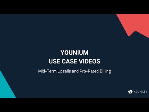 Manage Mid-Term Upsells and Pro-Rated Billing for B2B SaaS | Younium Use Case Videos