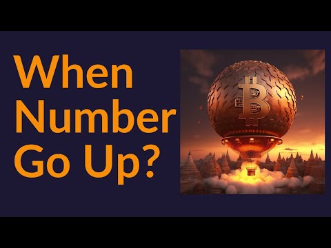 Bitcoin: When Number Go Up?