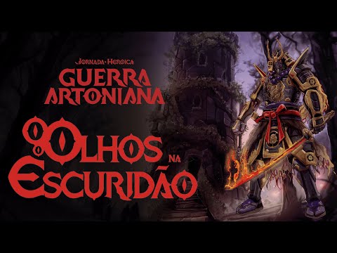 Tormenta 20: Guerra Artoniana l Olhos na Escuridão (2/2)