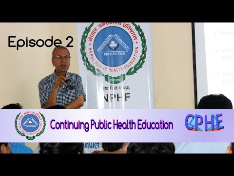 CPHE Episode 2 - 21st July 2017 'Neonatal Health in Nepal'