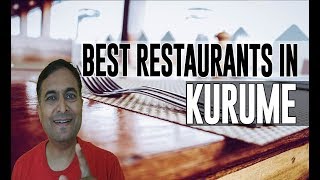 Best Restaurants and Places to Eat in Kurume, Japan