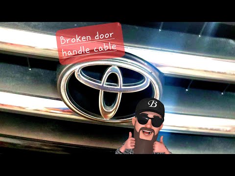 Toyota Sequoia door handle cable replacement