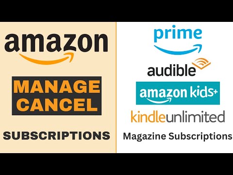 Amazon - How to manage and cancel subscriptions - 2023