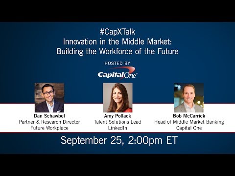 Innovation in the Middle Market: Building the Workforce of the Future