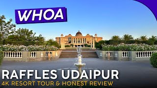 RAFFLES UDAIPUR Udaipur, India 🇮🇳【4K Resort Tour & Review】A MUST See!