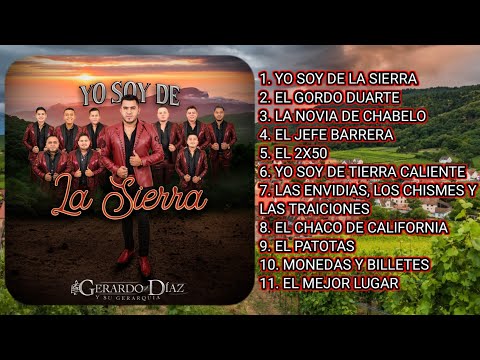 CD YO SOY DE LA SIERRA / GERARDO DÍAZ Y SU GERARQUIA / ALBUM COMPLETO 2021