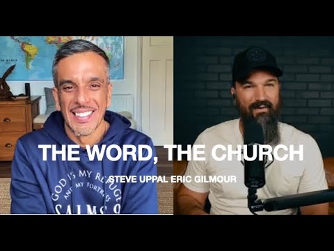 THE WORD, THE CHURCH INTERVIEW W/STEVE UPPAL @SteveUppaldoinglife