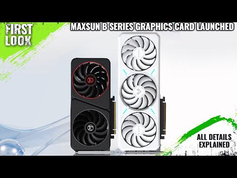 MAXSUN Intel Arc B580 iCraft 12G & Arc B580 Milestone 12G Graphics Card Launched - All Details Here