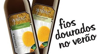 Fios Dourados no verão shampoo  de camomila yabae por menos de 10 Reais