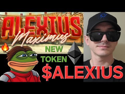 $ALEXIUS - ALEXIUS MAXIMUS TOKEN CRYPTO COIN HOW TO BUY ALX KEKIUS MEMECOIN ETHEREUM ELON MUSK TRUMP