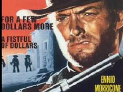 For A Few Dollars More - Movie Theme by Ennio Morricone