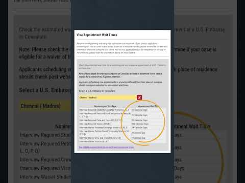 How to find visa interview wait times at the Embassy or Consulate you are applying