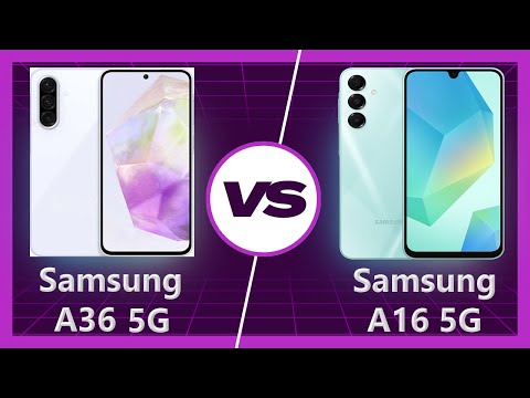 Samsung A16 vs Samsung A36 Detailed Comparison