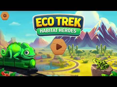 EDU GAMES - ECOTREK HABITAT HEROES Edu Game Legends of Learning