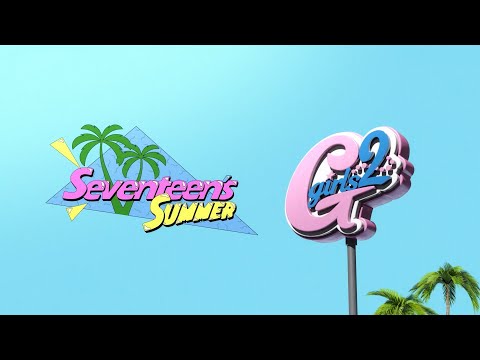 Girls² - Seventeen’s Summer (Music Video)