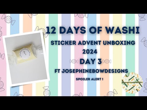 Advent Washi tape Unboxing Day 3-ft Josephinebowdesigns 2024